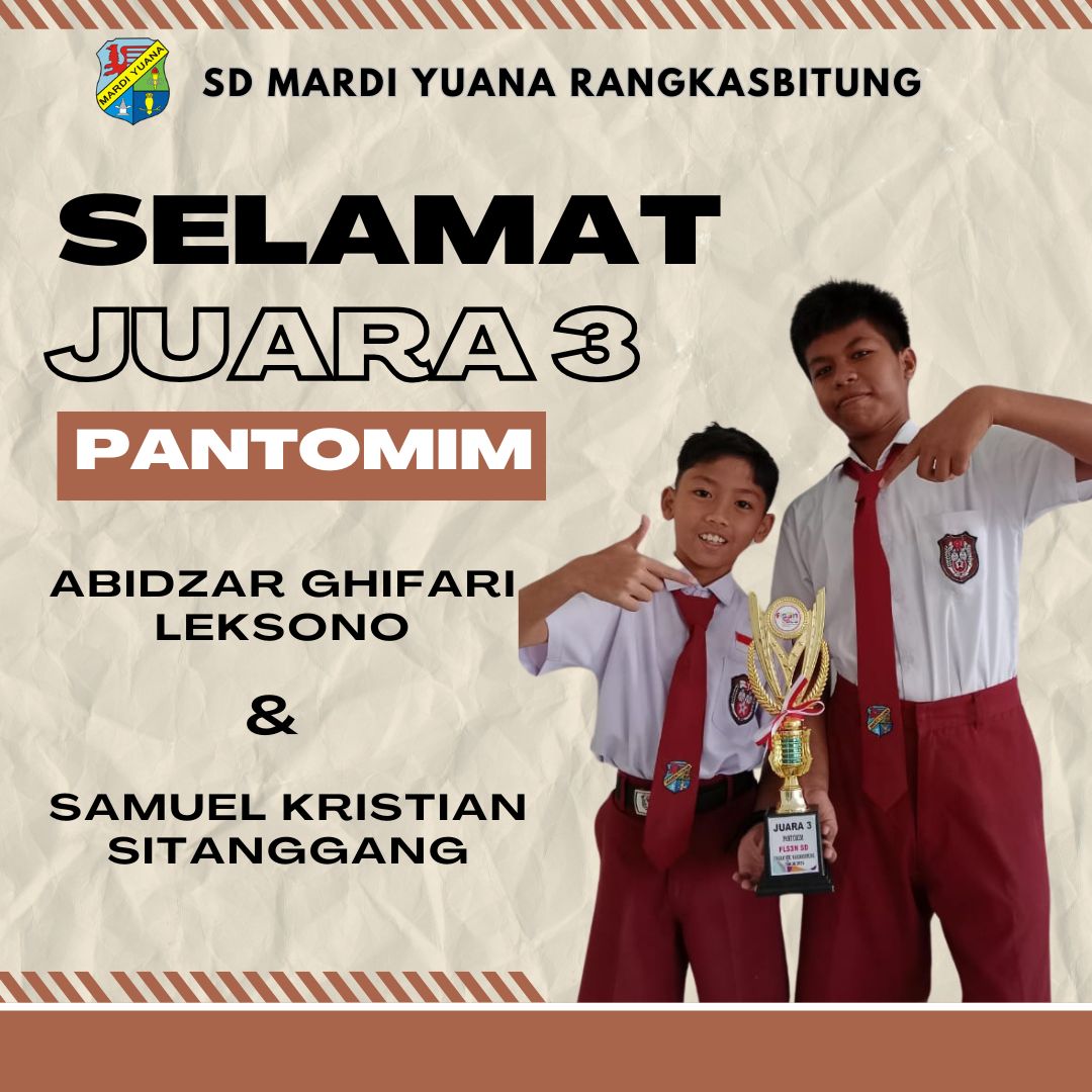 Prestasi Kejuaraan FLS3N SD Mardi Yuana Rangkasbitung Tahun 2025 Tingkat Kecamatan Rangkasbitung