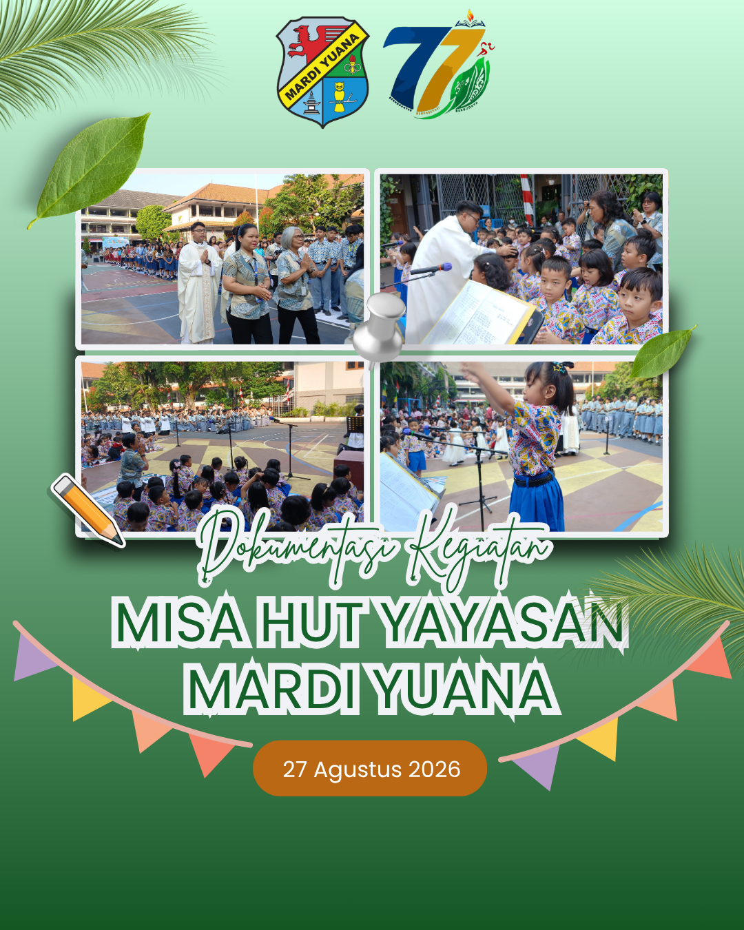 Misa HUT Yayasan Mardi Yuana