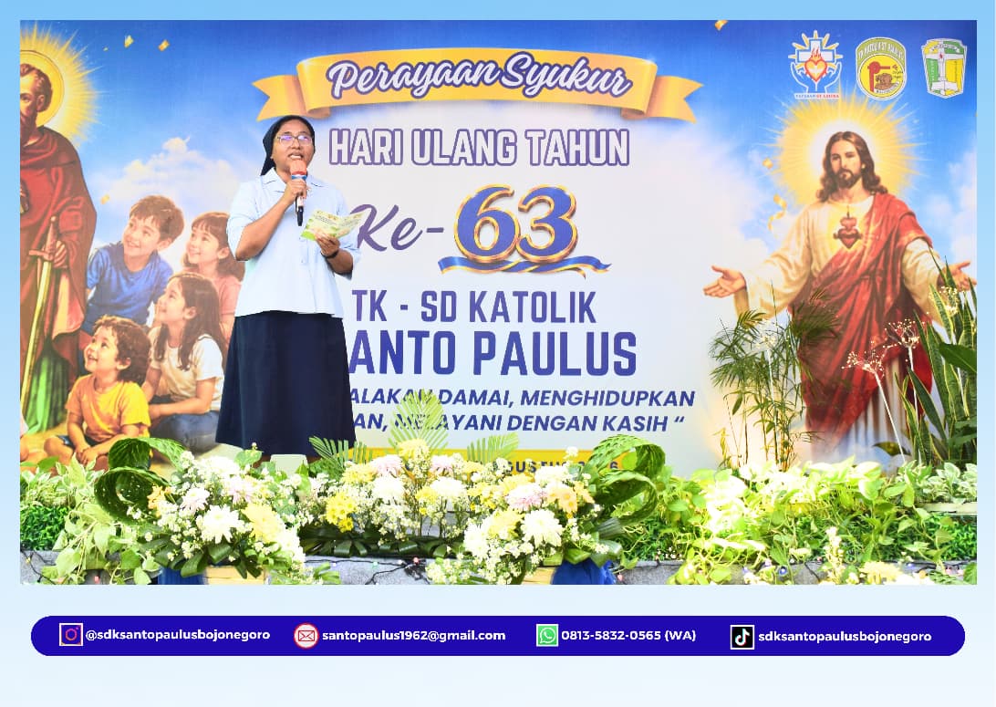 Sambutan Dari Suster Pamong Unit TK-SD Katolik Santo Paulus Bojonegoro Dalam Rangka HUT Sekolah yang ke 63 Tahun