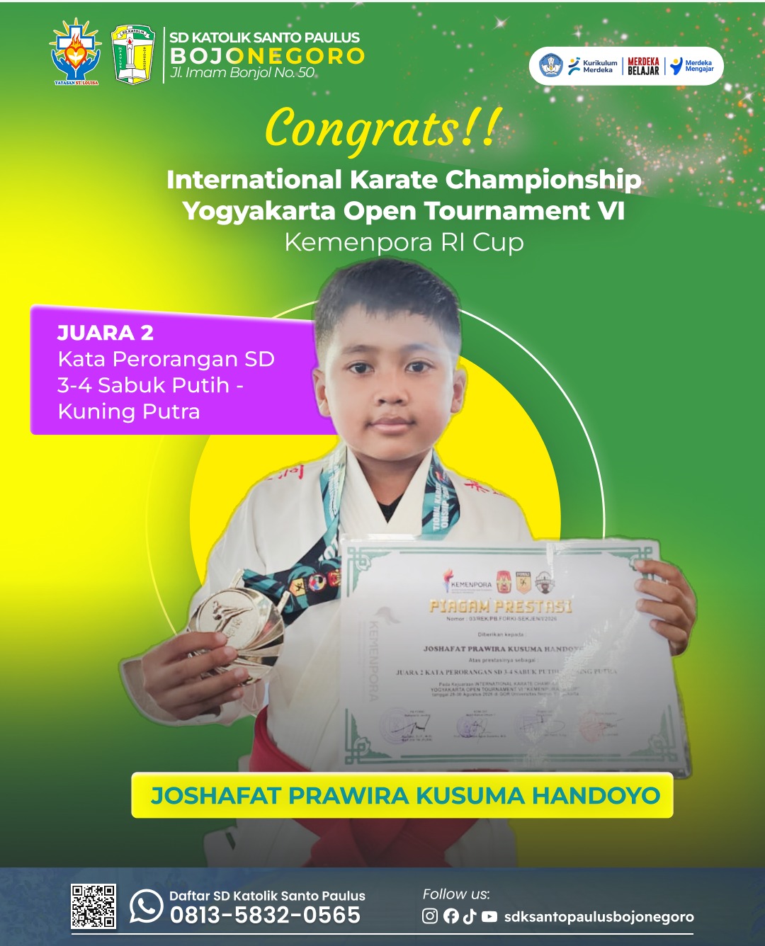 Joshafat Prawira Kusuma Handoyo meraih juara 2 International Karate Championship Yogyakarta Open Tournament VI Kemenpora RI Cup