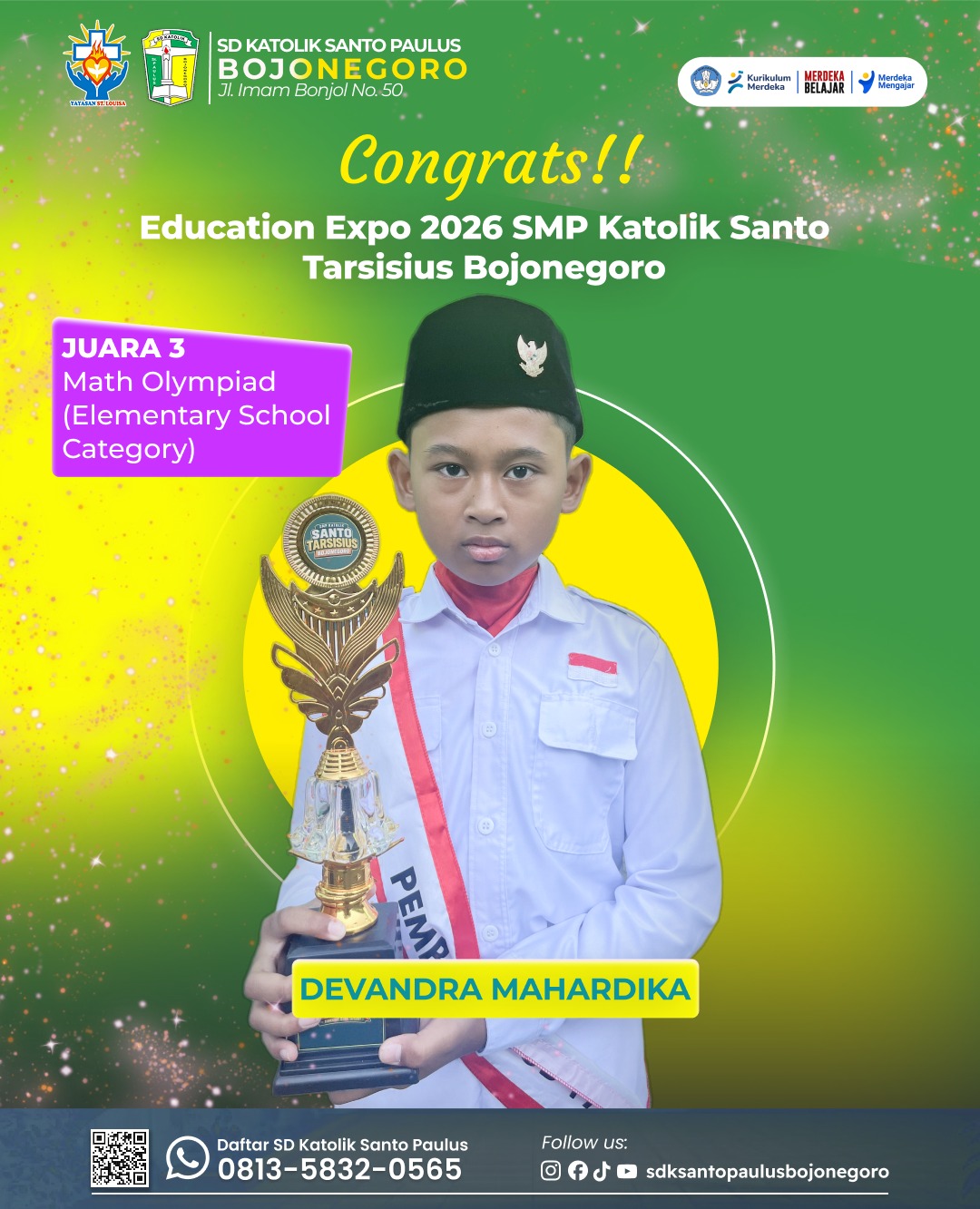 Devandra Mahardika meraih Juara 3 pada kategori Math Olympiad tingkat Sekolah Dasar (Elementary School Category.